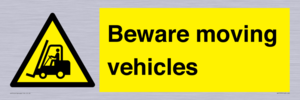 Beware moving vehicles with Warning forklift symbol